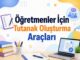 Öğretmenler İçin Tutanak Oluşturma Araçları