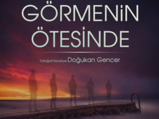 doğukan gencer - görmenin ötesinde